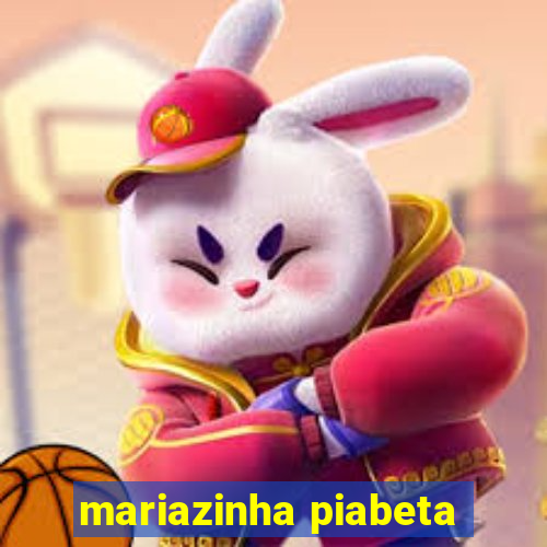 mariazinha piabeta